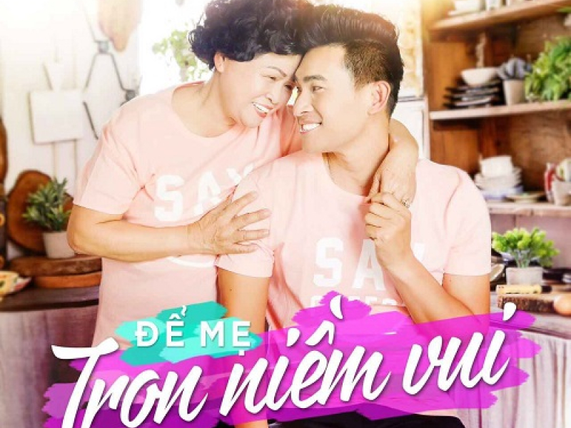 Để Mẹ Trọn Niềm Vui