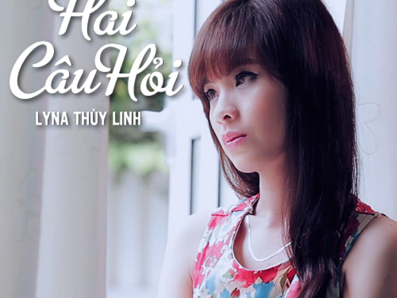 Hai Câu Hỏi
