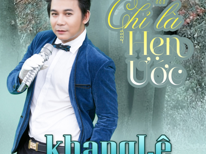 Chỉ Là Hẹn Ước