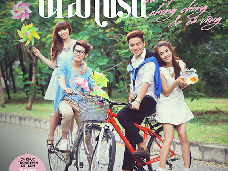 Xe Đạp, Chong Chóng Và Cá Vàng (Single)