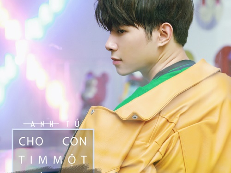 Cho Con Tim Một Lý Do (Single)
