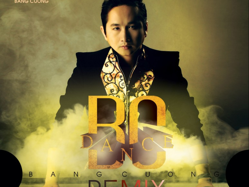 Bằng Cường Dance Remix