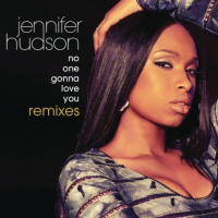 No One Gonna Love You (Remixes)