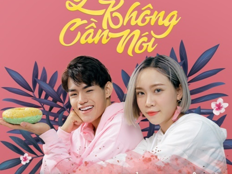 Yêu Không Cần Nói (Single)