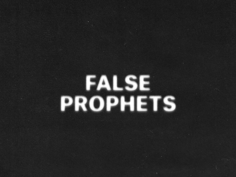 False Prophets (Single)