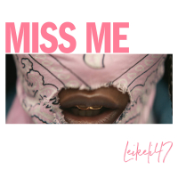 Miss Me (Single)