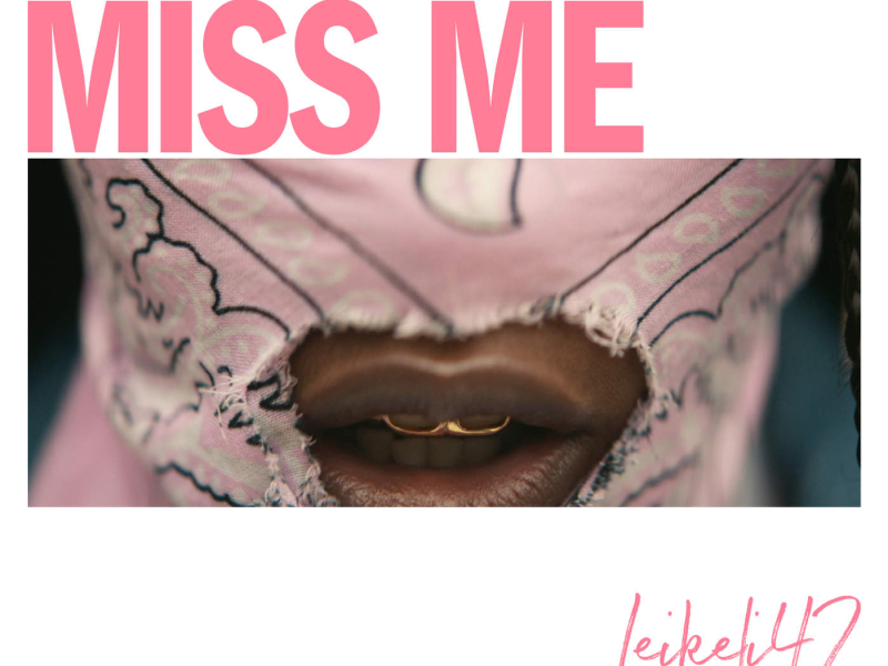 Miss Me (Single)