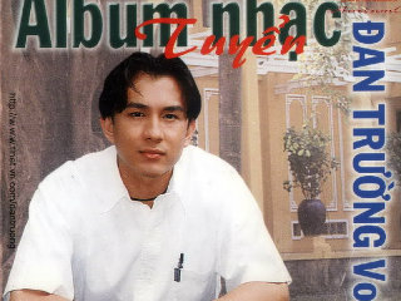 Nhạc Tuyển Đan Trường Vol 1