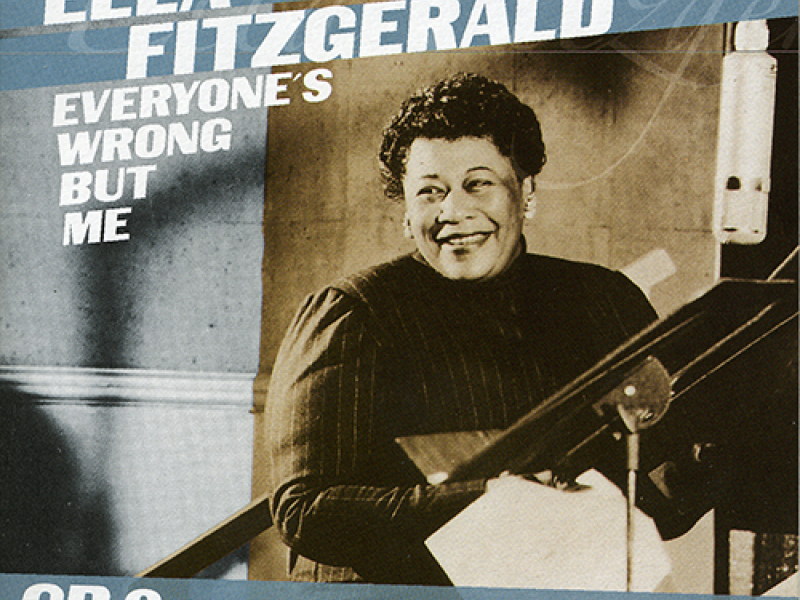 Everyone's Wrong But Me (CD 9)