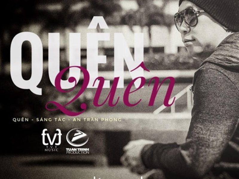 Quên (Single)