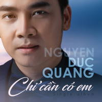 Chỉ Cần Có Em (Single)