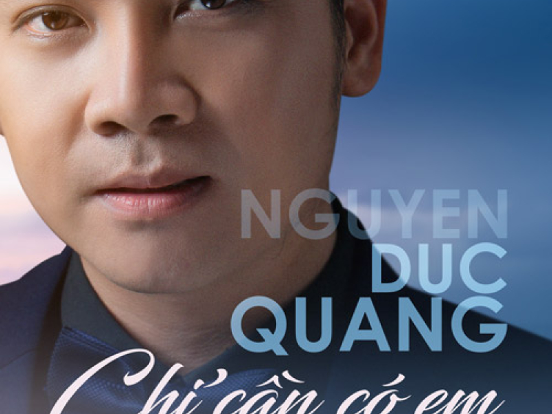 Chỉ Cần Có Em (Single)