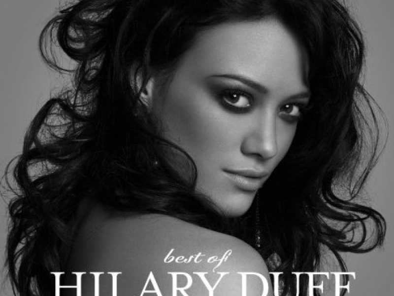 Best Of Hilary Duff