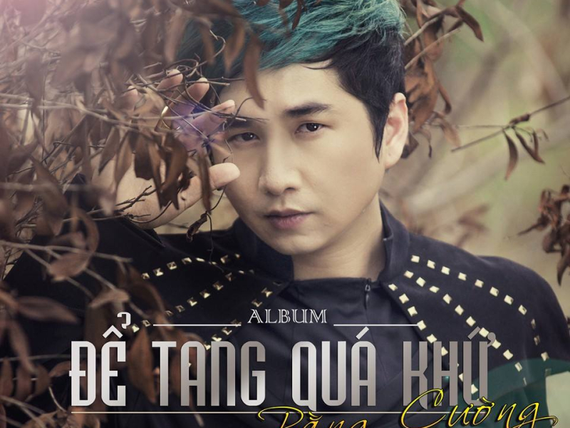 Để Tang Quá Khứ (Single)