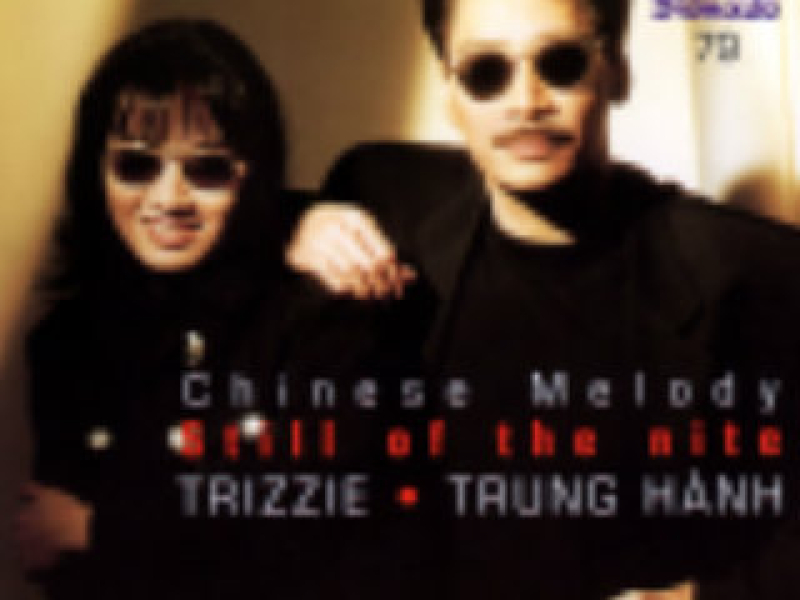 Still Of The Nite - Chinese Melody