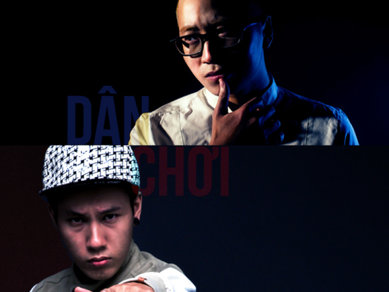 Dân Chơi (Single)