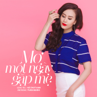 Mơ Một Ngày Gặp Mẹ (Single)