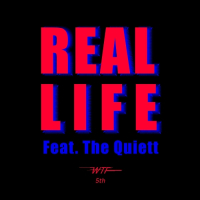 WTF 5 : Real Life (Single)