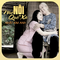 Nhớ Nội Quê Xa (Single)