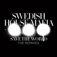 Save The World (The Remixes) - EP