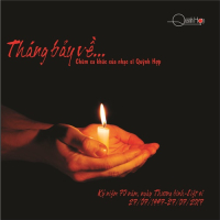 Tháng Bảy Về (Nhạc Sĩ Quỳnh Hợp)