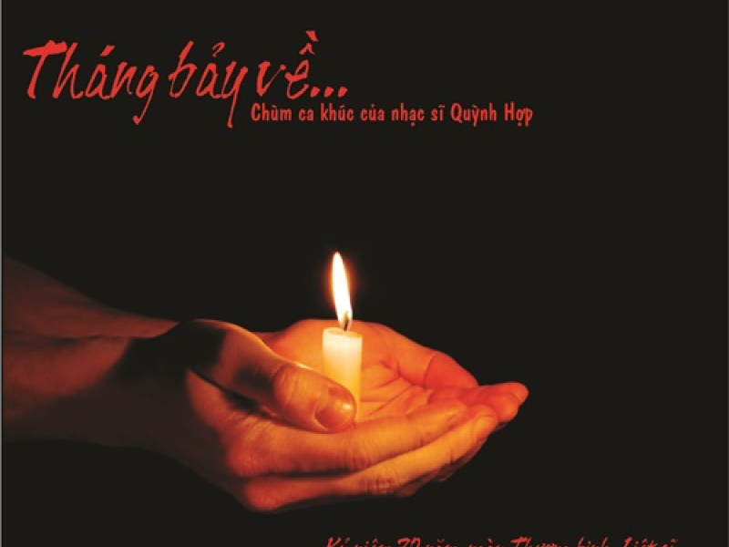 Tháng Bảy Về (Nhạc Sĩ Quỳnh Hợp)