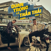 Quan Trọng Là Thần Thái (Single)