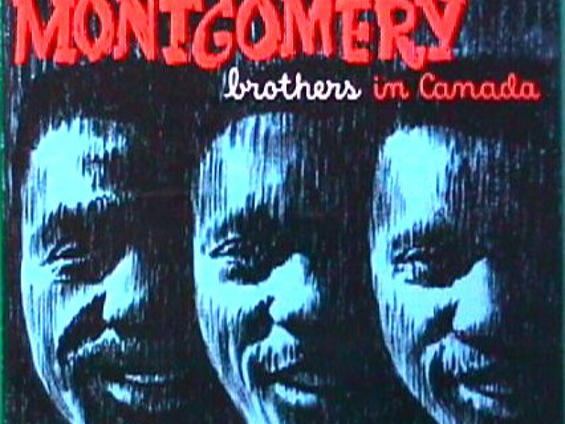 The Montgomery Brothers in Canada (CD1)