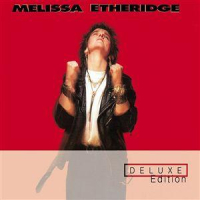 Melissa Etheridge (Deluxe Edition) (CD2)