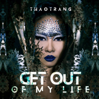 Get Out Of My Life (Single)