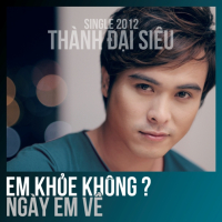 Em Khỏe Không (Single)