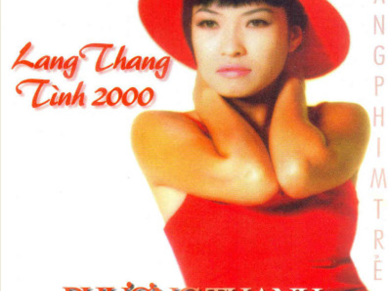 Lang Thang... Tình 2000