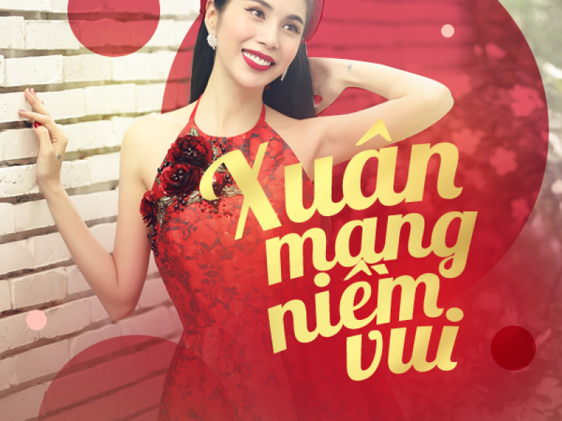 Xuân Mang Niềm Vui (Single)