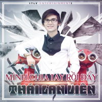 Mình Chia Tay Rồi Đấy