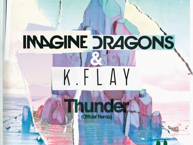 Thunder (Official Remix)
