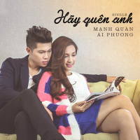 Hãy Quên Anh (Single)