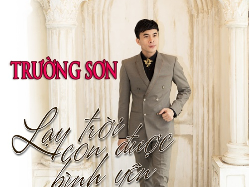 Lạy Trời Con Được Bình Yên