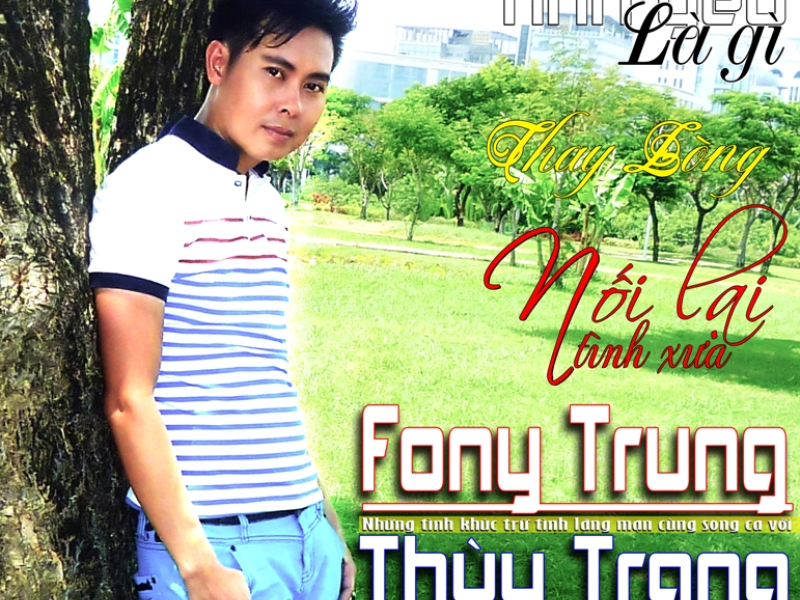 Nối Lại Tình Xưa - Thay Lòng