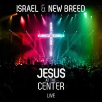 Jesus At The Center (CD2)