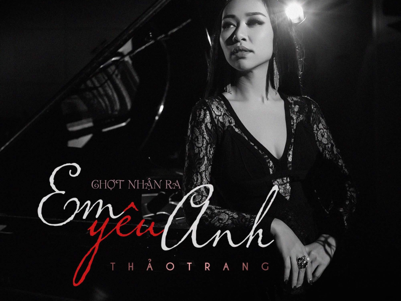 Chợt Nhận Ra Em Yêu Anh (Single)