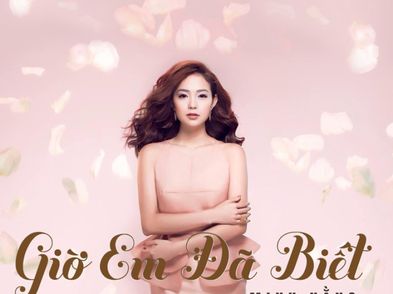 Giờ Em Đã Biết Vol. 2