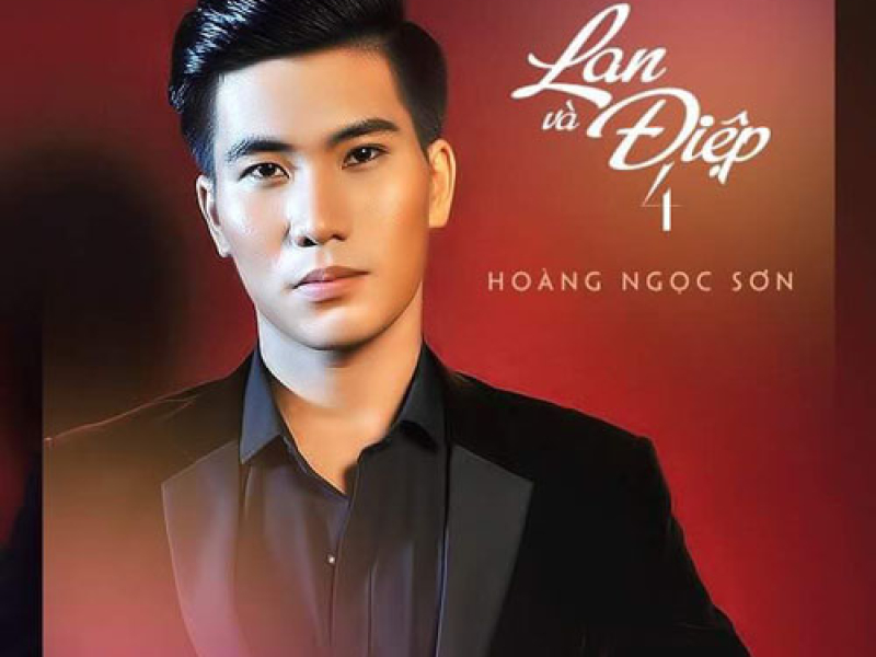 Lan Và Điệp 4 (Single)