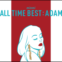 ALL TIME BEST : ADAM