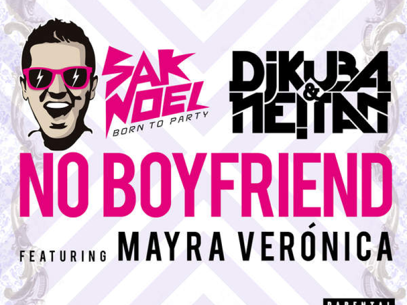 No Boyfriend (Single)