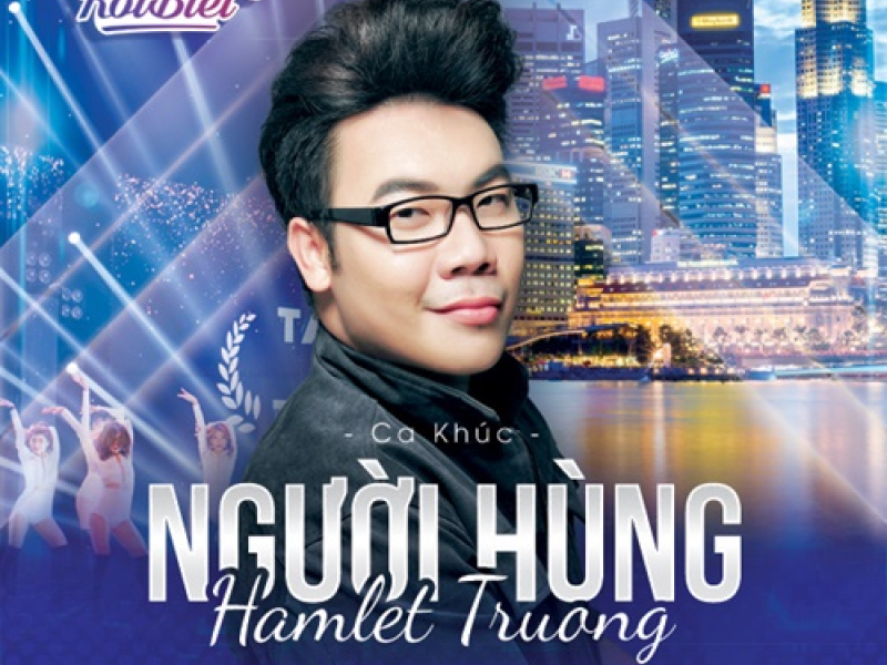 Người Hùng (OST Thử Yêu Rồi Biết)