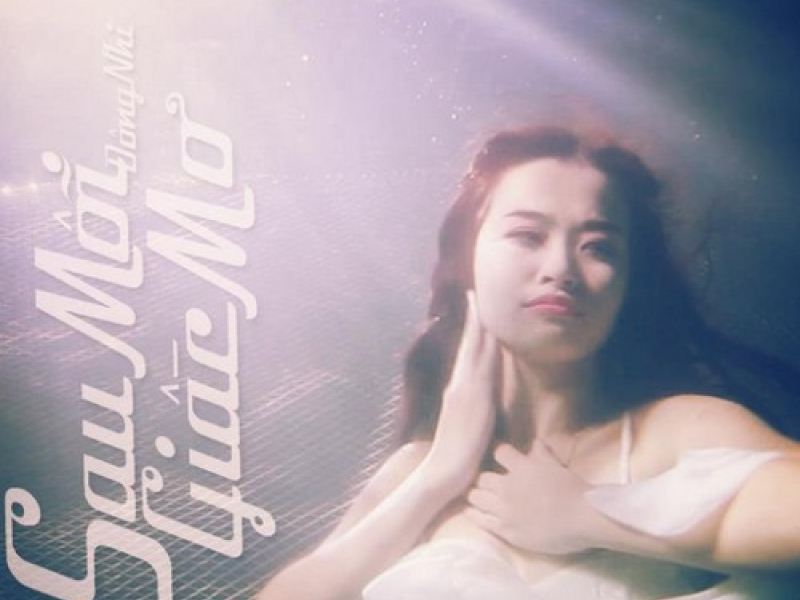 Sau Mỗi Giấc Mơ (Single)