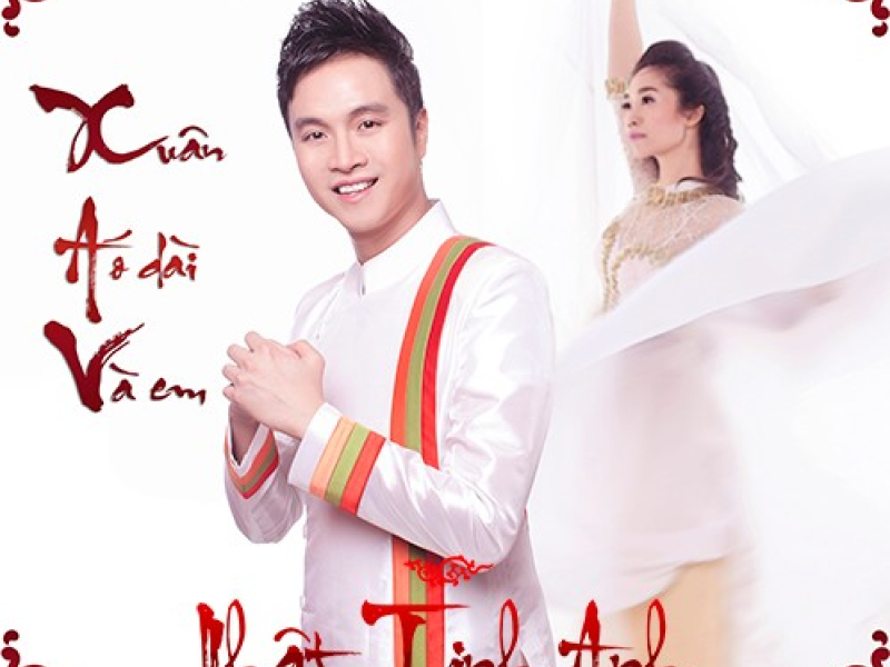 Xuân Áo Dài Và Em