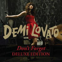 Don't Forget (Deluxe Edition)