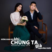 Khi Chúng Ta Già (Single)