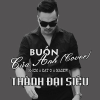 Buồn Của Anh (Cover) (Single)